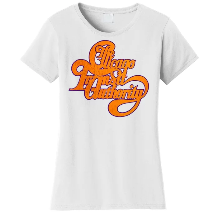 The Chicago Transit Authority Women's T-Shirt