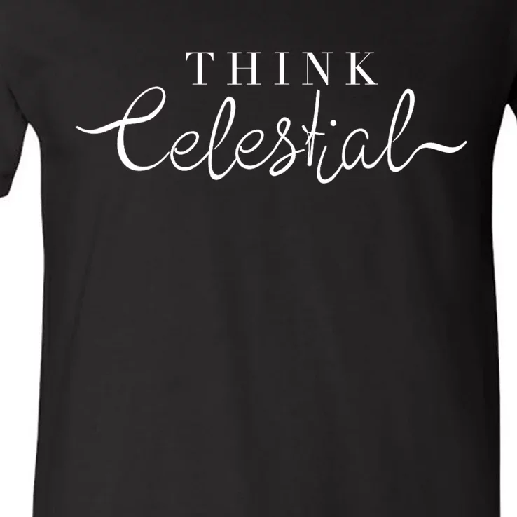 Think Celestial! V-Neck T-Shirt