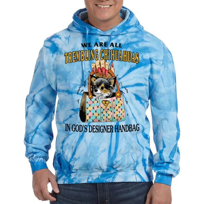 Trembling Chihuahua Tie Dye Hoodie