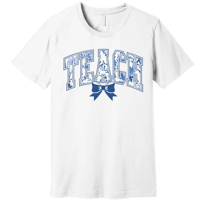 Teacher Coquette Toile Blue Bow Floral Premium T-Shirt