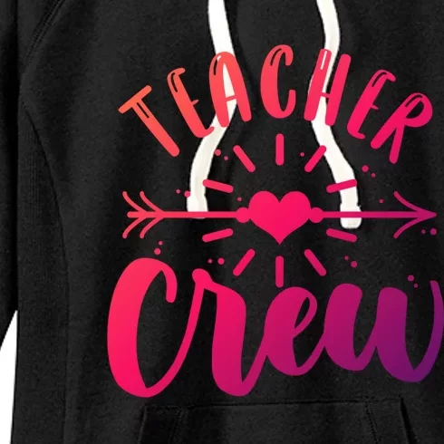 Teacher Crew Teacher Preschool Teacher Gift Women's Fleece Hoodie