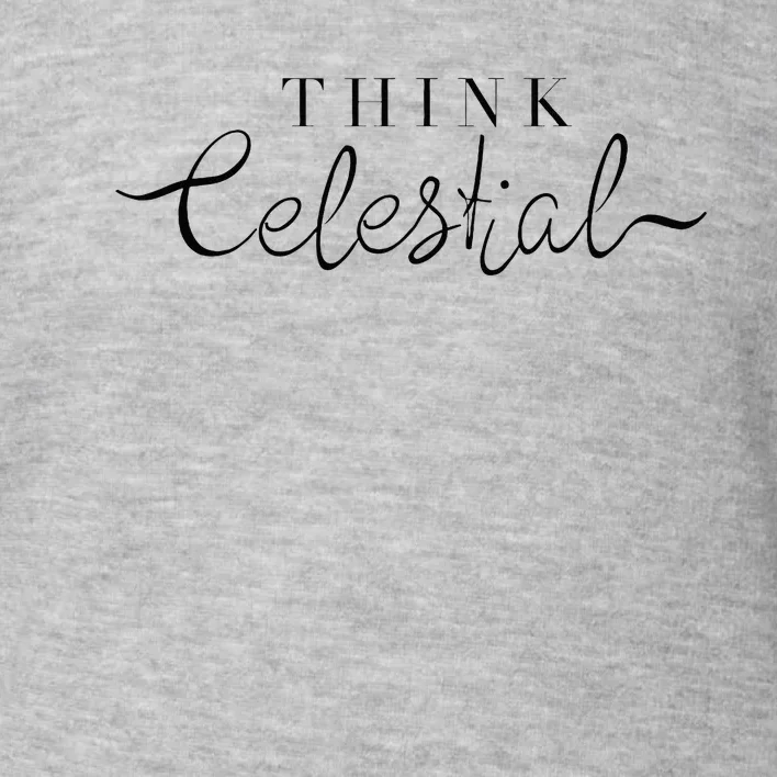 Think Celestial Toddler Sweatshirt