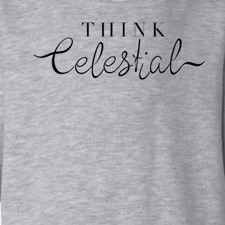 Think Celestial Toddler Hoodie