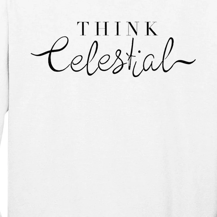 Think Celestial Tall Long Sleeve T-Shirt