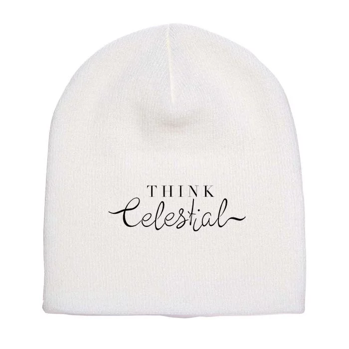 Think Celestial Short Acrylic Beanie