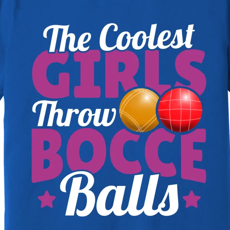 The Coolest Throw Bocce Balls Great Gift Premium T-Shirt