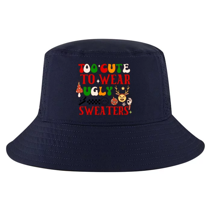 Too Cute To Wear Ugly Christmas Sweaters Cool Comfort Performance Bucket Hat