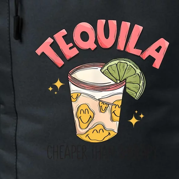 Tequila Cheape Than Therapy Funny Tequila Drinking Mexican Daily Commute Backpack