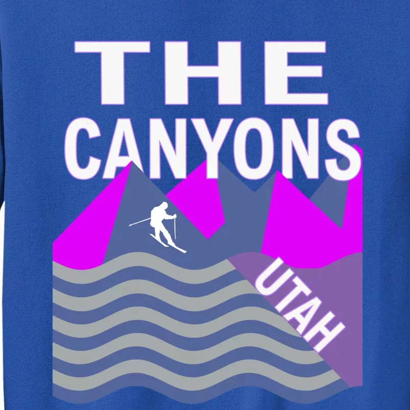 The Canyons Utah Usa Ski Resort Snowboarding Skiing Funny Gift Tall Sweatshirt