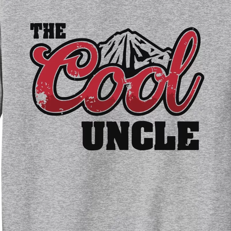 The Cool Uncle Tall Sweatshirt