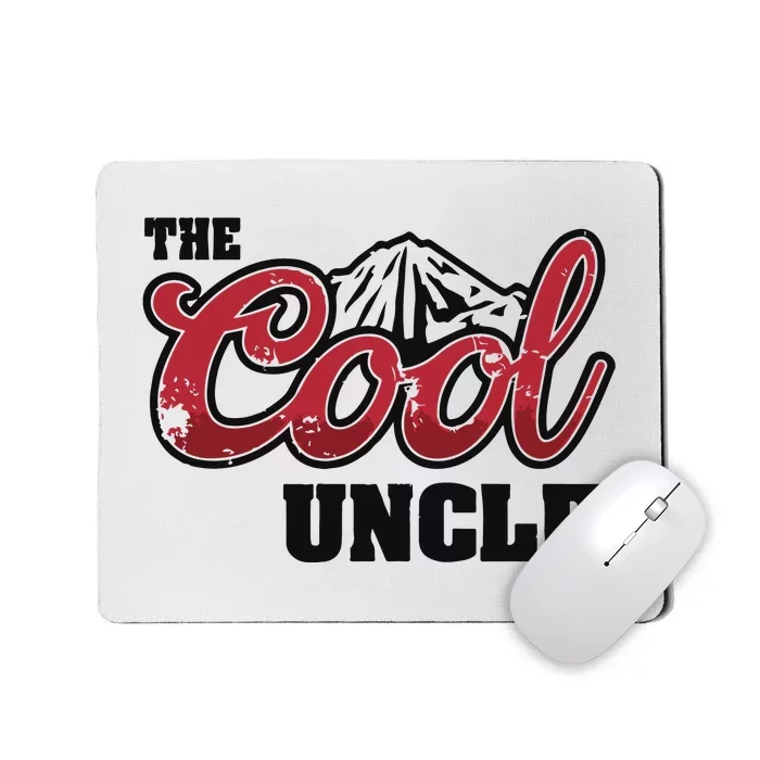 The Cool Uncle Mousepad