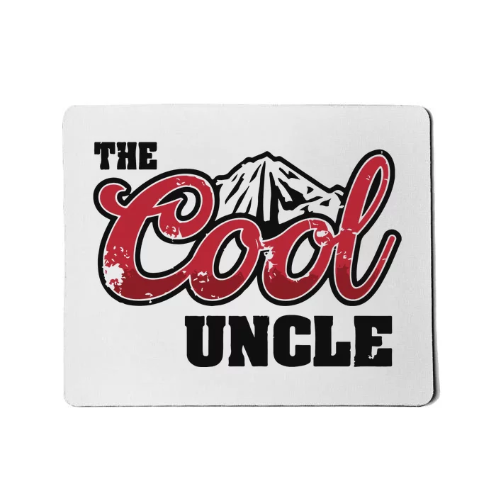 The Cool Uncle Mousepad