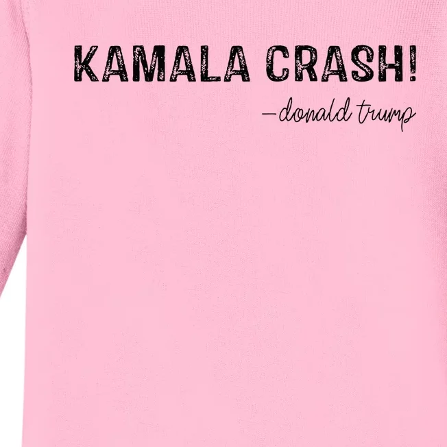 Trump Cash Vs Kamala Crash! Funny Trump 2024 Baby Long Sleeve Bodysuit