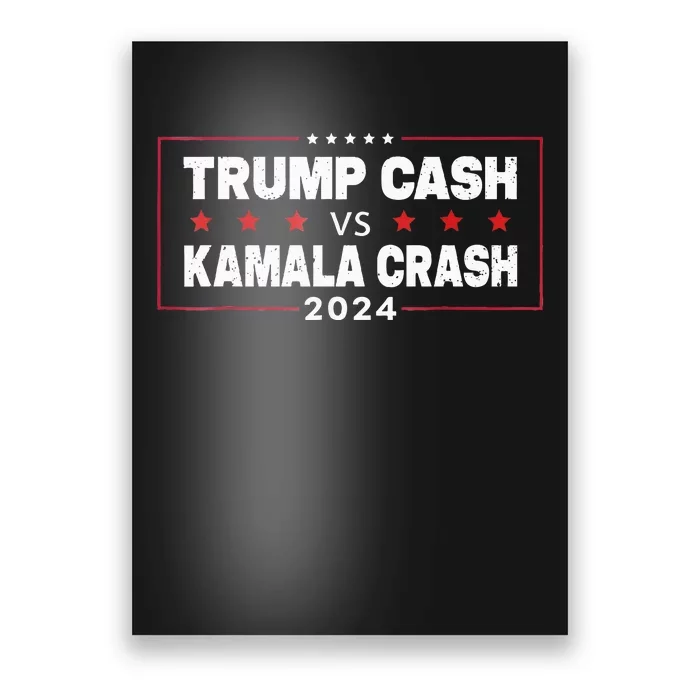 Trump Cash Vs Kamala Crash Poster