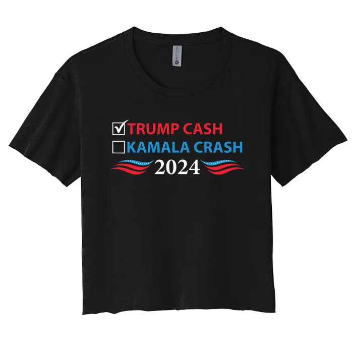 Trump Cash Vs Kamala Crash Funny Voting Women's Crop Top Tee