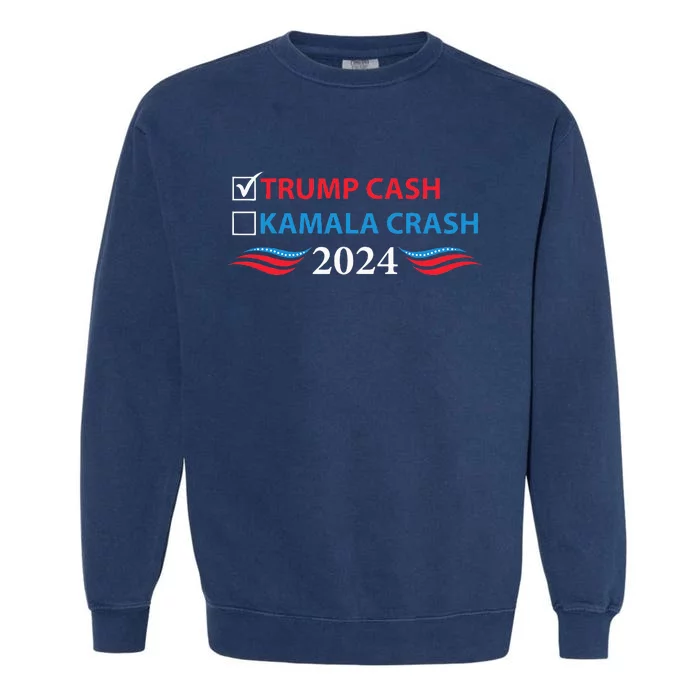 Trump Cash Vs Kamala Crash Funny Voting Garment-Dyed Sweatshirt