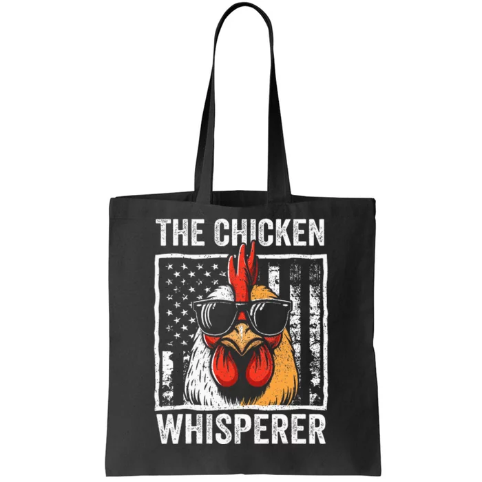 The Chicken Whisperer Farmer Animal Farm Funny Tote Bag