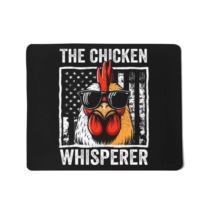 The Chicken Whisperer Farmer Animal Farm Funny Mousepad