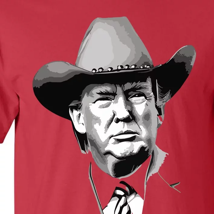 Trump Cowboy Western President You Miss Me Yet Maga Usa Tall T-Shirt