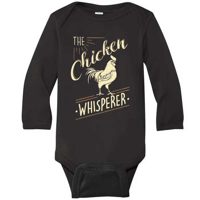 The Chicken Whisperer Funny Chicken Lover Farming Baby Long Sleeve Bodysuit