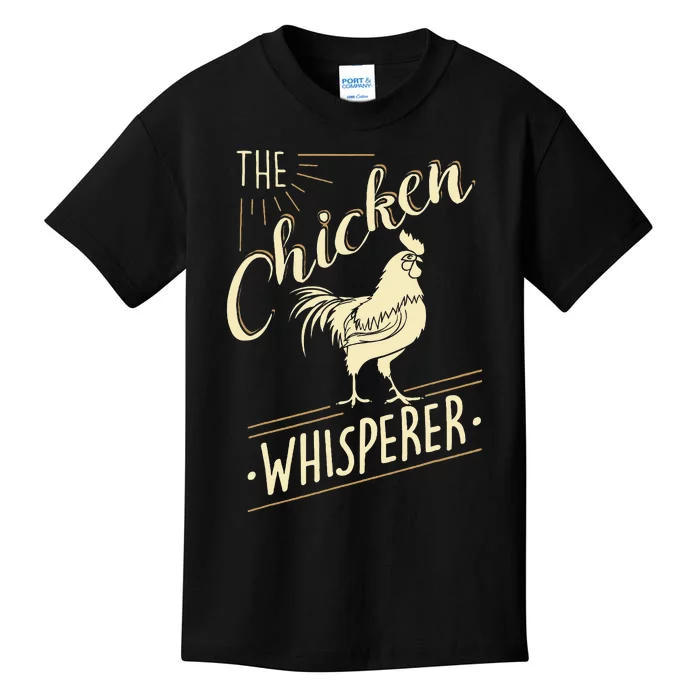 The Chicken Whisperer Funny Chicken Lover Farming Kids T-Shirt