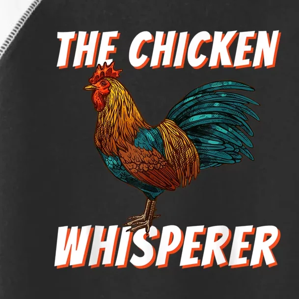 The Chicken Whisperer Funny Chicken Lover Chicken Farming Toddler Fine Jersey T-Shirt