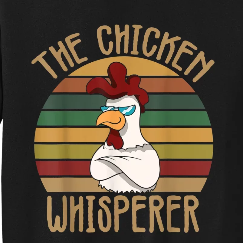 The Chicken Whisperer Chicken Lover Backyard Chicken Farmer Sweatshirt