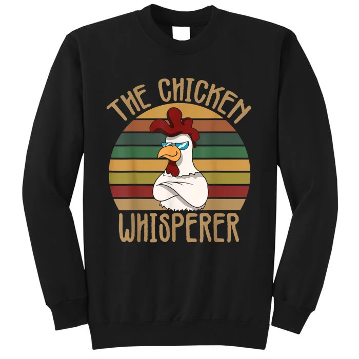 The Chicken Whisperer Chicken Lover Backyard Chicken Farmer Sweatshirt