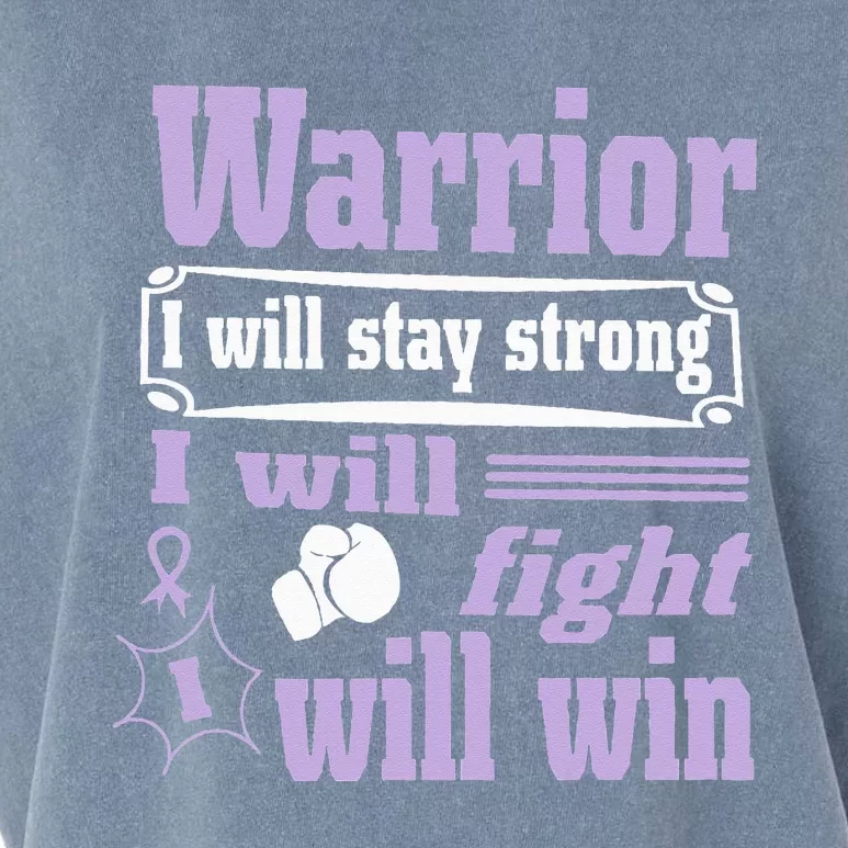 Testicular Cancer Warrior I Will Stay Strong Will Fight Will Garment-Dyed Women's Muscle Tee