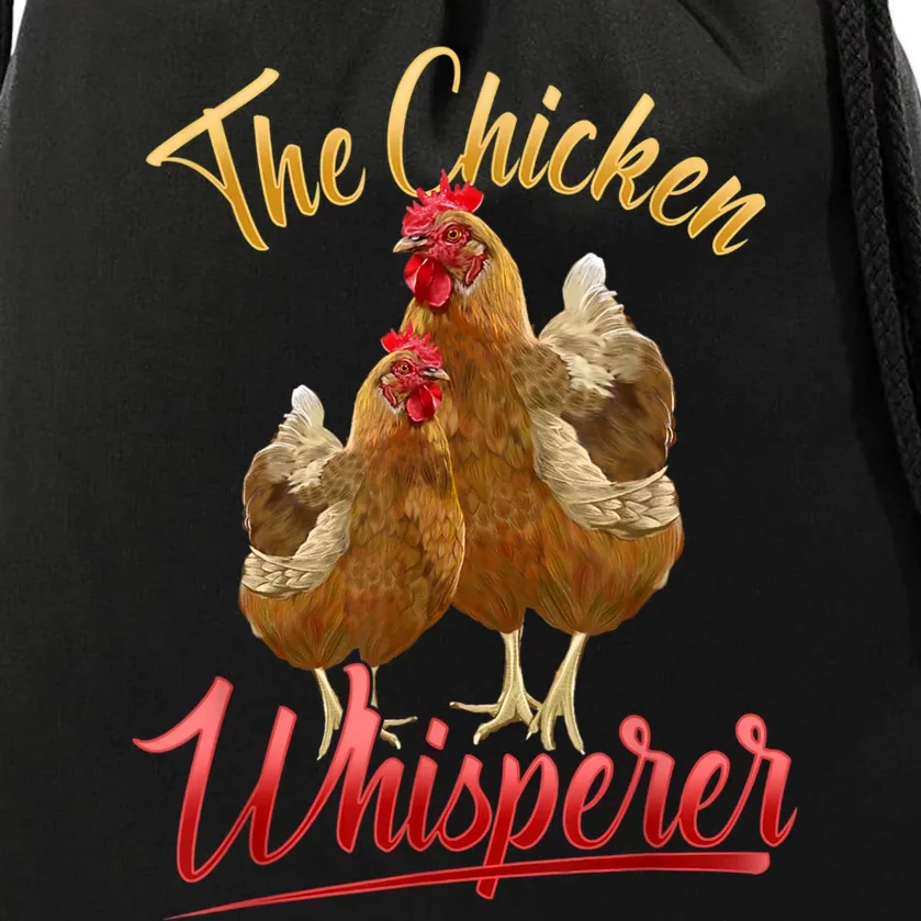 The Chicken Whisperer Funny Chicken Lover Farming Drawstring Bag