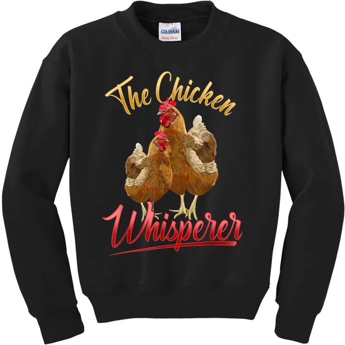 The Chicken Whisperer Funny Chicken Lover Farming Kids Sweatshirt