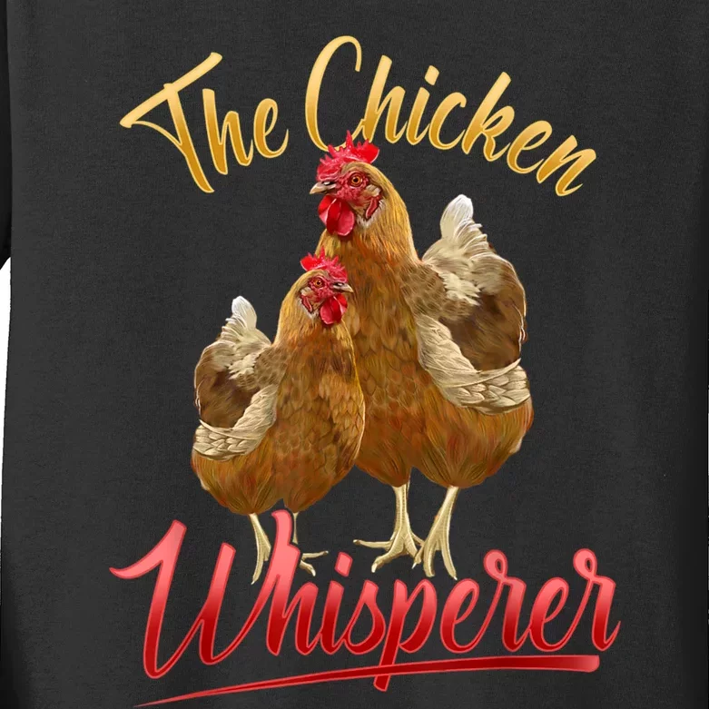 The Chicken Whisperer Funny Chicken Lover Farming Kids Long Sleeve Shirt