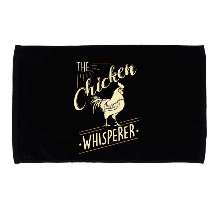 The Chicken Whisperer Funny Chicken Lover Farming Microfiber Hand Towel