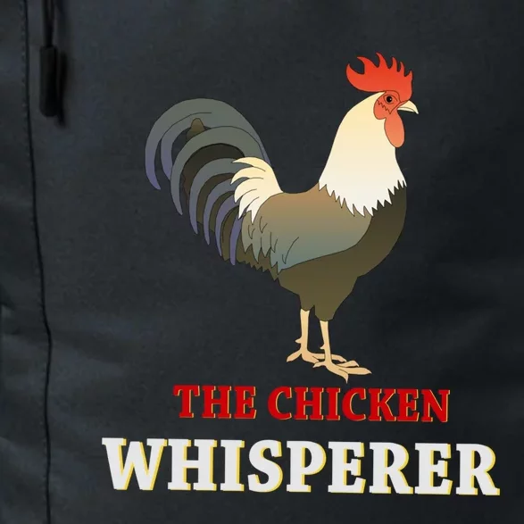 The Chicken Whisperer Funny Daily Commute Backpack