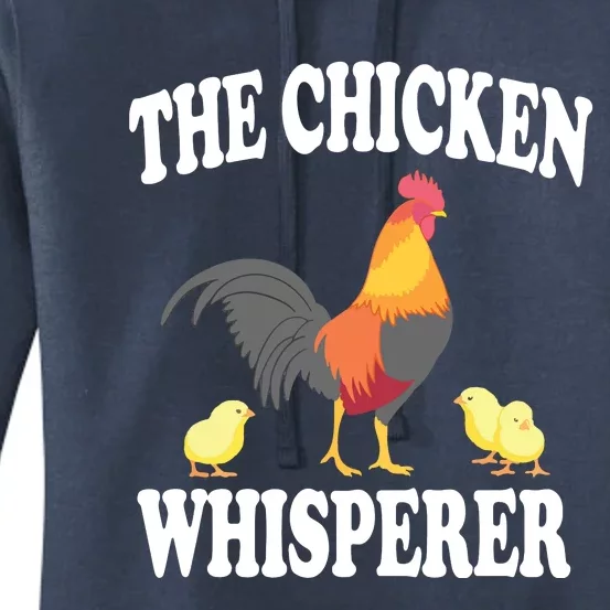 The Chicken Whisperer Funny Farm Animal Women's Pullover Hoodie