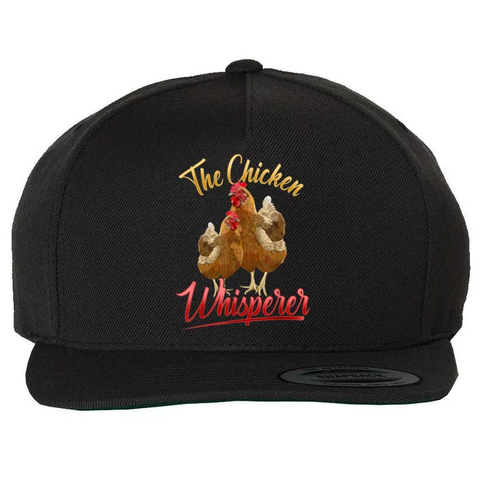 The Chicken Whisperer Funny Chicken Lover Farming Wool Snapback Cap