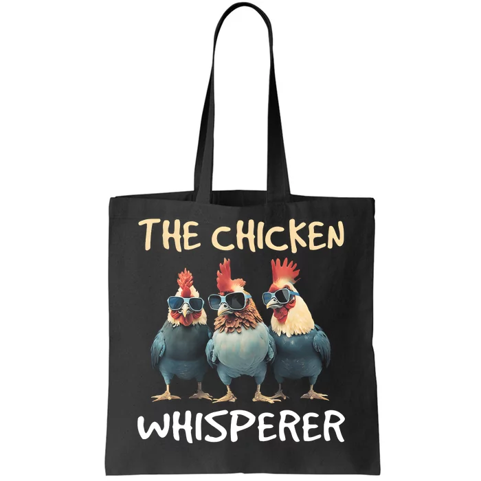 The Chicken Whisperer Tote Bag