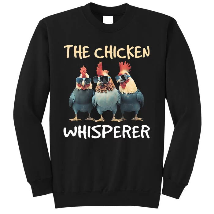 The Chicken Whisperer Tall Sweatshirt