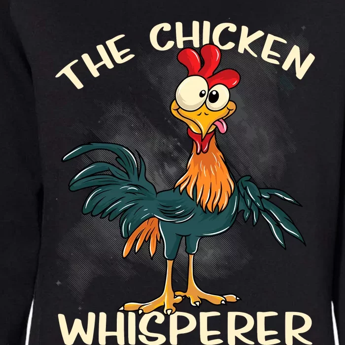 The Chicken Whisperer Funny Farmer Womens California Wash Sweatshirt