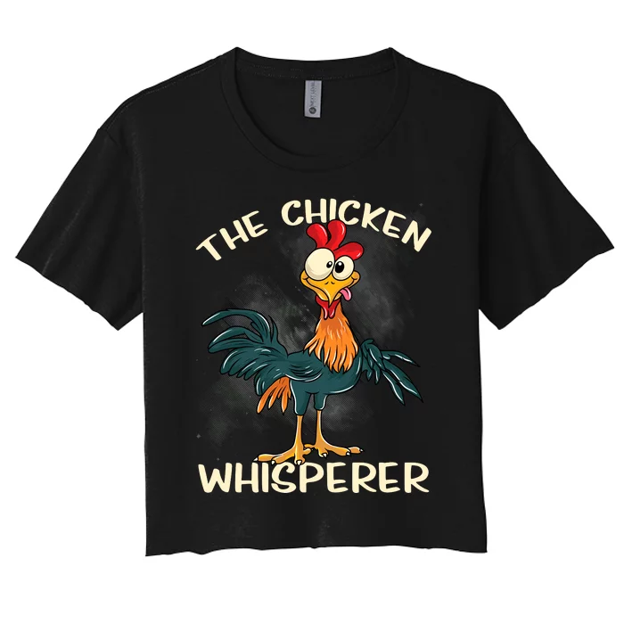 The Chicken Whisperer Funny Farmer Women's Crop Top Tee