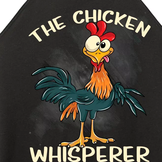 The Chicken Whisperer Funny Farmer Women’s Perfect Tri Rocker Tank