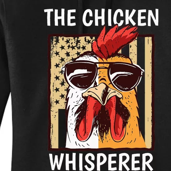 The Chicken Whisperer Farmer Chicken Women's Pullover Hoodie