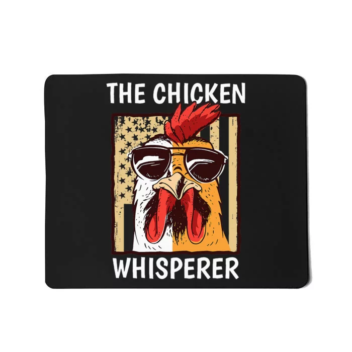 The Chicken Whisperer Farmer Chicken Mousepad