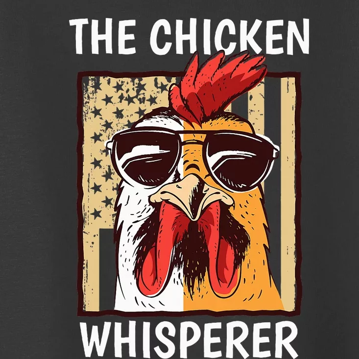 The Chicken Whisperer Farmer Chicken Toddler T-Shirt