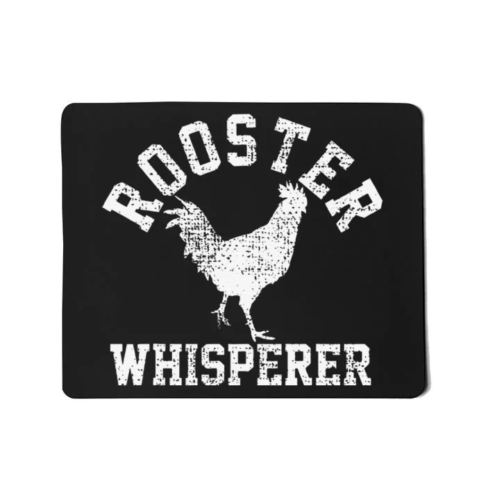 The Chicken Whisperer Funny Chicken Lover Farming Mousepad