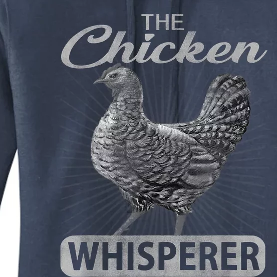 The Chicken Whisperer Funny Chicken Lover Farming Women's Pullover Hoodie