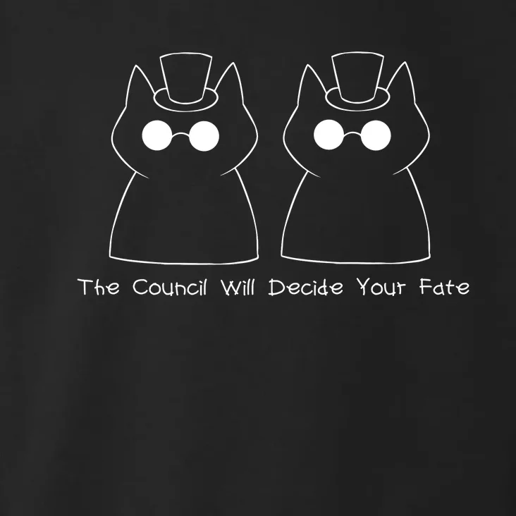 The Council Will Decide Your Fate Toddler Hoodie