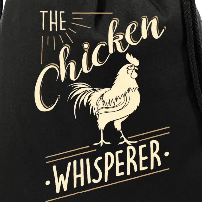 The Chicken Whisperer Funny Chicken Lover Farming Drawstring Bag