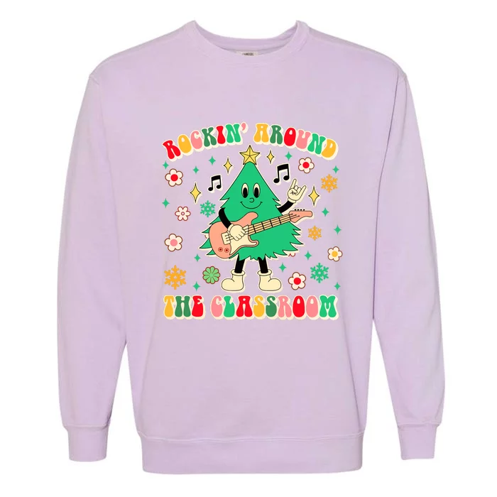 Teacher Christmas Xmas Vibes Rockin Around The Classroom Garment-Dyed Sweatshirt