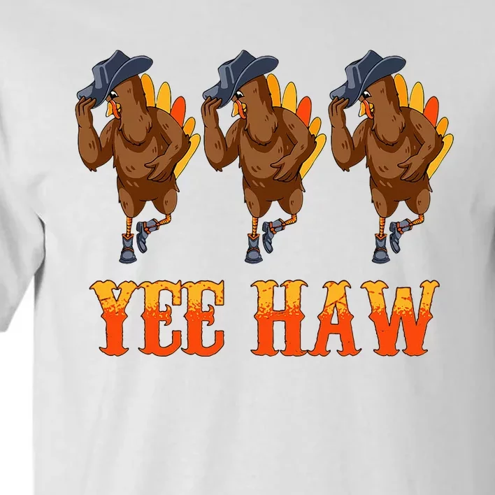 Turkey Cowboy Yeehaw Thanksgiving Day Rodeo Western Cowgirl Tall T-Shirt